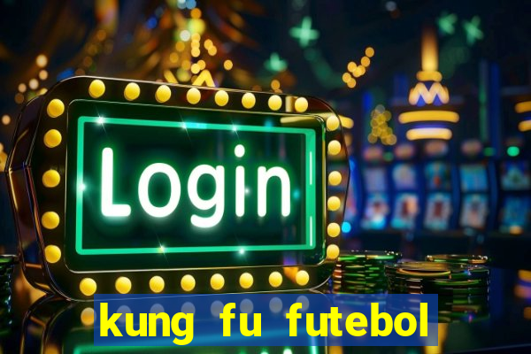 kung fu futebol clube download 1080p